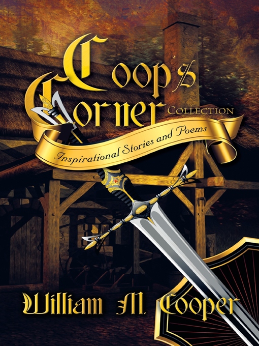 Title details for Coop's Corner Collection by William M. Cooper - Available